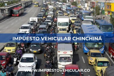 impuesto vehicular Chinchina Caldas Impuesto Vehicular Chinchiná (Caldas)