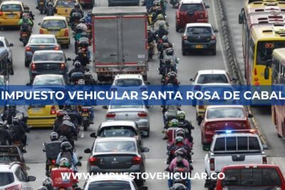 impuesto vehicular Santa Rosa de Cabal Risaralda Impuesto Vehicular Santa Rosa de Cabal